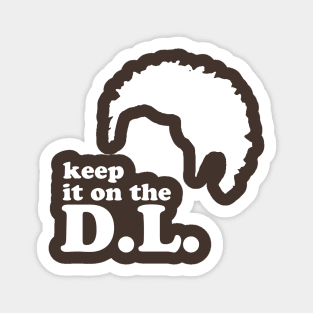 Keep it on the DL Sticker